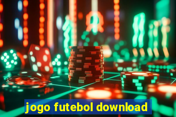 jogo futebol download